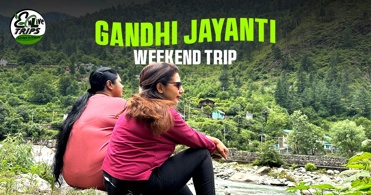 Gandhi Jayanti Long Weekend Trip 